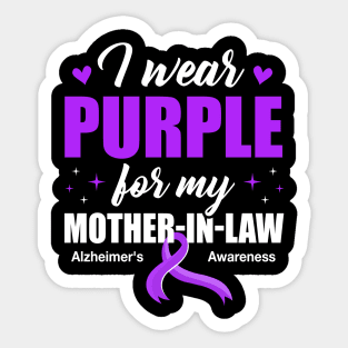 Support I Wear Purple For My Mother-In-Law Alzheimer's Awareness Sticker